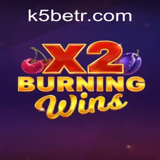 Exploring the Exciting World of BurningWinsX2 on K5BET