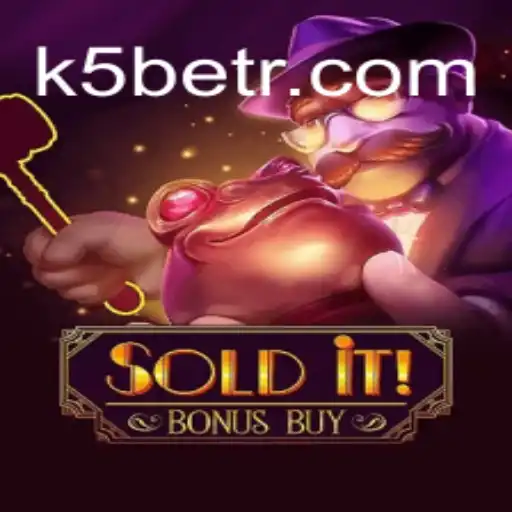 Exploring the Excitement of SolditBonusBuy: A New Era of Gaming with K5BET